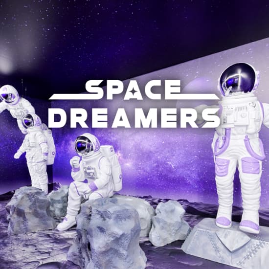 Space Dreamers - Immersive Experience