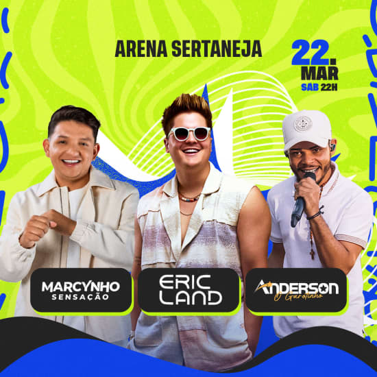 Show do Eric Land, Marcynho Sensação e Anderson O Garotinho no Arena Sertaneja