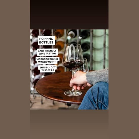 Popping Bottles: parents & babies wine tasting — event image