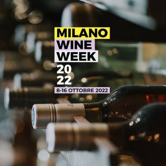 Enoteca Experience - Milano Wine Week 2022
