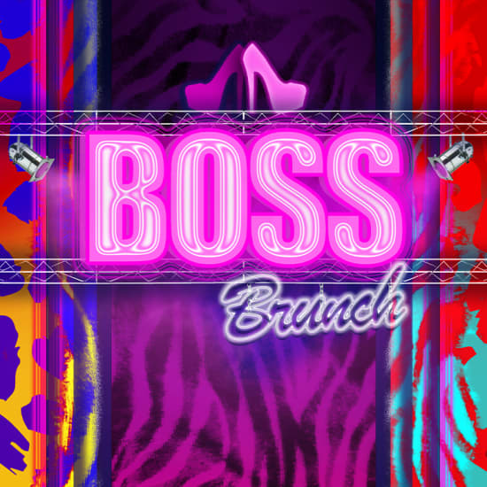 Boss Brunch: Bottomless Drag Extravaganza