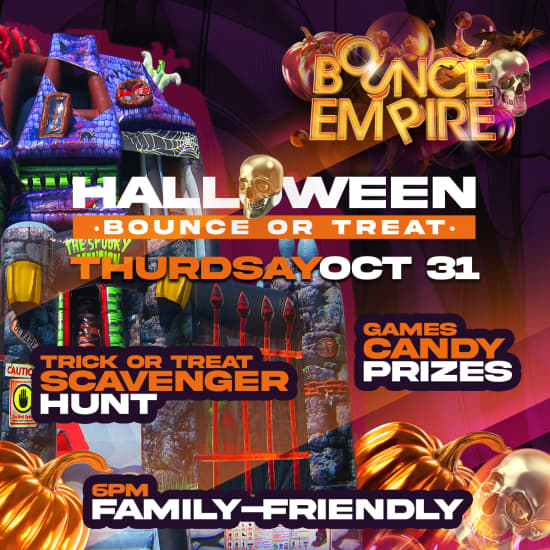 Bounce Empire - Halloween Trick or Treat Experience