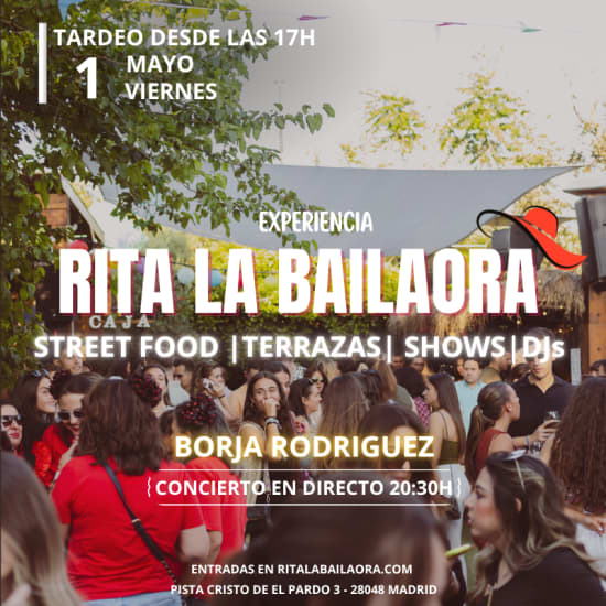 Tardeo en Rita la Bailaora| Street food| Terrazas| Shows|DJs