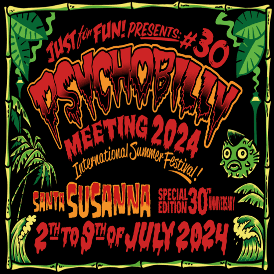 ﻿30th Psychobilly Meeting 2024 Santa Susanna