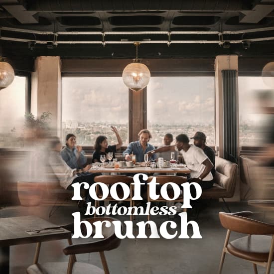 🌆 Rooftop Bottomless Brunch 🥂 Views, Cocktails, Booth Tables for Big Groups – London