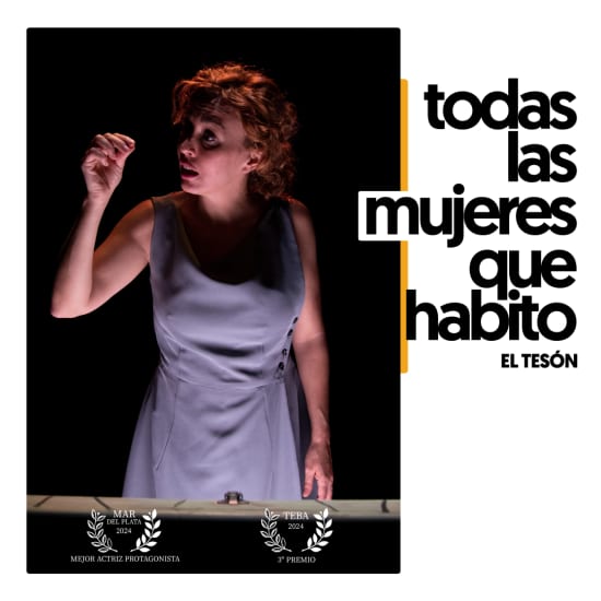 Todas las mujeres que habito en Off Latina Teatro