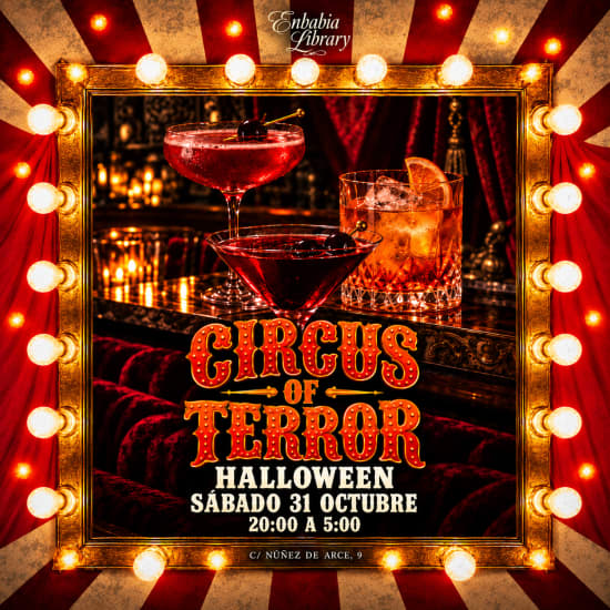 ???? CIRCUS OF TERROR – HALLOWEEN PARTY ????