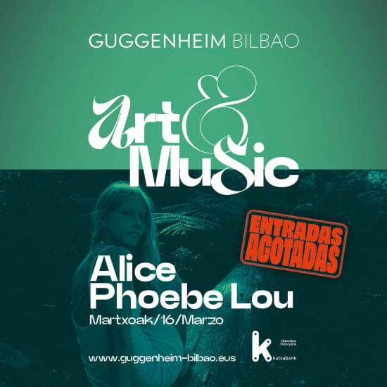 ART&MUSIC - Alice Phoebe Lou Guggenheim Bilbao Museoan