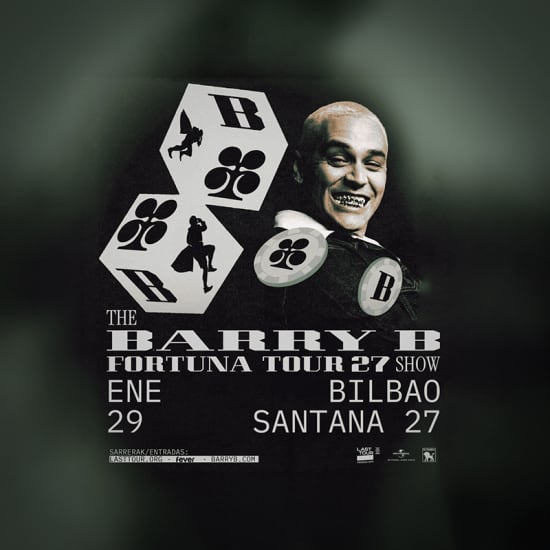 Barry B Bilbao 2027 — event image