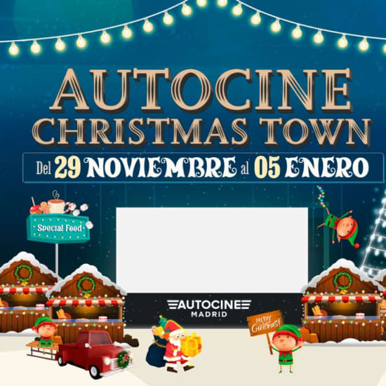 Christmas Town en Autocine Madrid