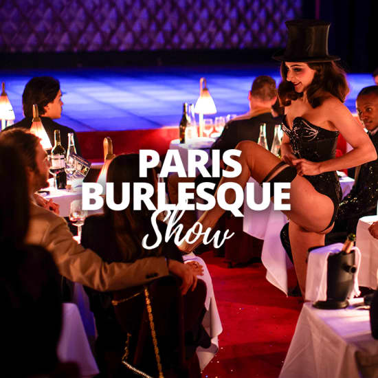 Nuit étoilée: Le cabaret Paris Burlesque Show