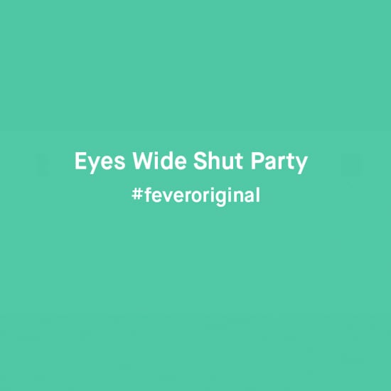 Eyes Wide Shut Party Madrid Fever