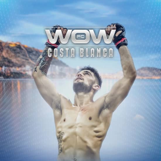 WOW Costa Blanca. El Camino del Guerrero: el mejor espectáculo de MMA