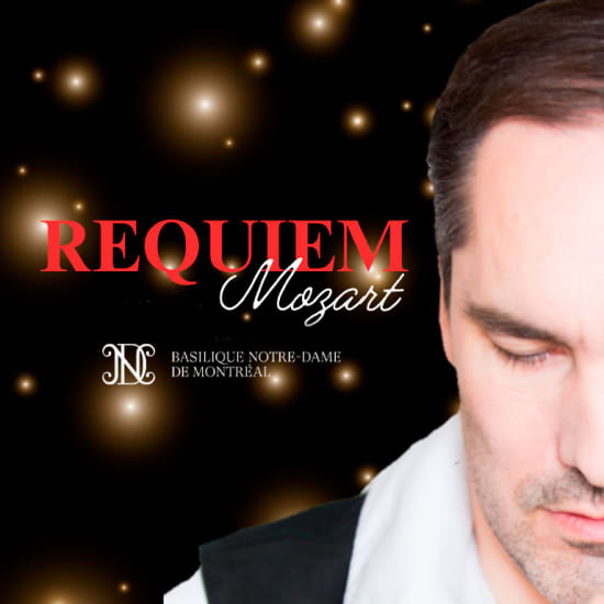 Mozart's Requiem at Notre-Dame Basilica