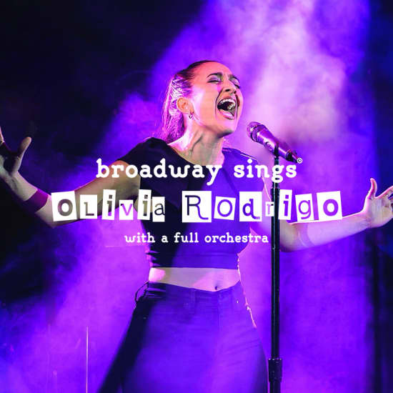 Broadway Sings Olivia Rodrigo