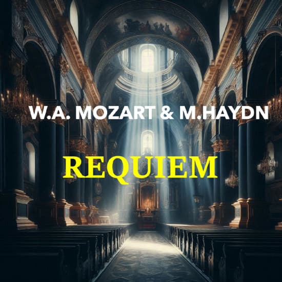 ﻿Mozart & Haydn: Requiem