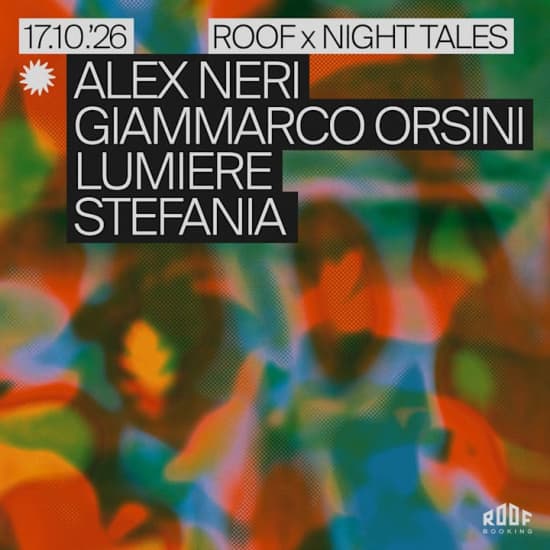 Roof: Giammarco Orsini, Alex Neri, Lumiere & Stefania — event image