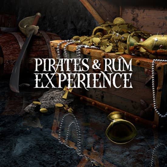 Pirates and Rum Experience