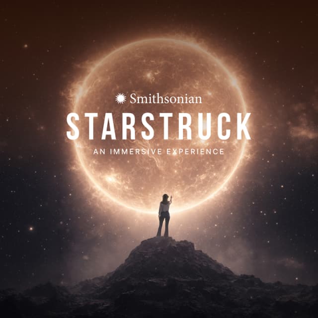 Smithsonian Starstruck: An Immersive Experience