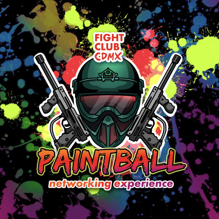 ﻿Paintball and Networking Event FIGHT CLUB CDMX [Invitation Only]