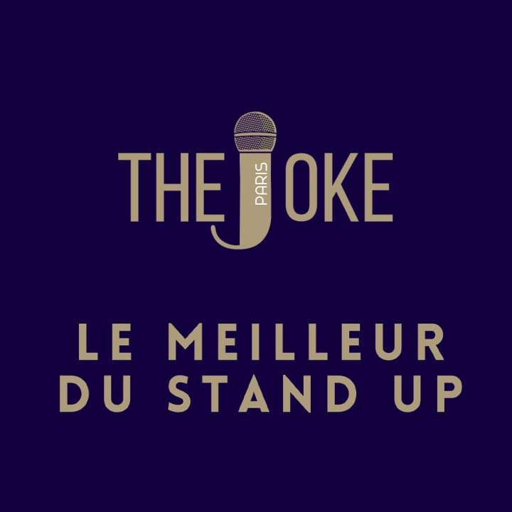 The Joke Comedy Club : le meilleur du stand-up