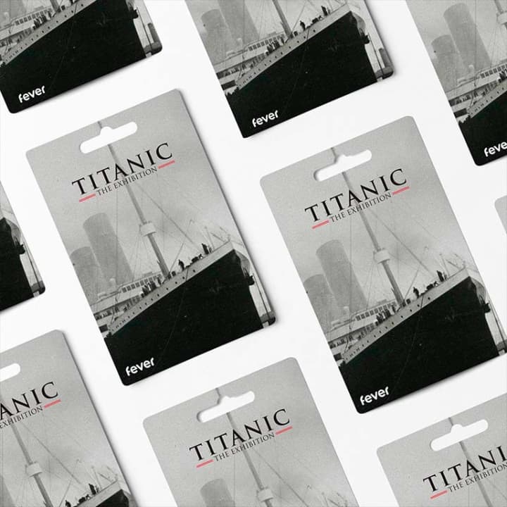 Titanic. The Exhibition - DMV Area - Gift Card