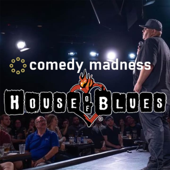 House of Blues Comedy Madness Show