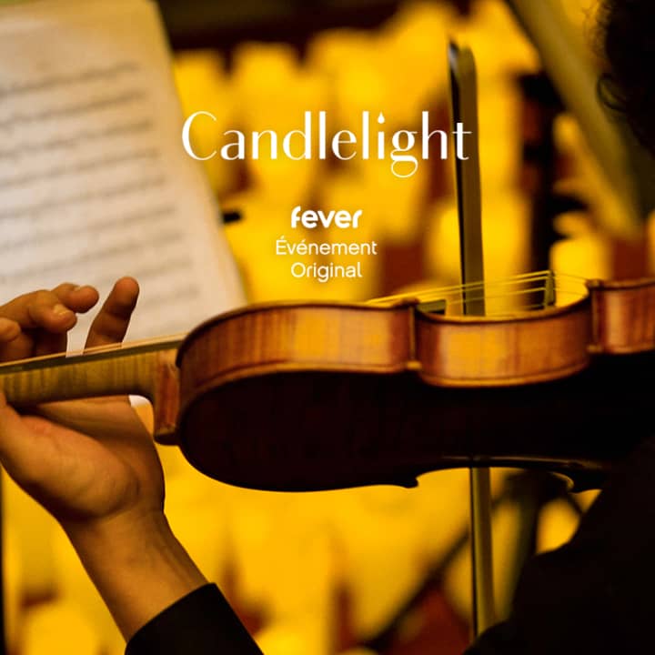 🎻 Concerts Candlelight à Québec Billets 2023 Fever