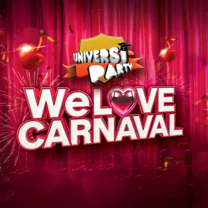 UNIVERSIPARTY: WE LOVE CARNAVAL 2026