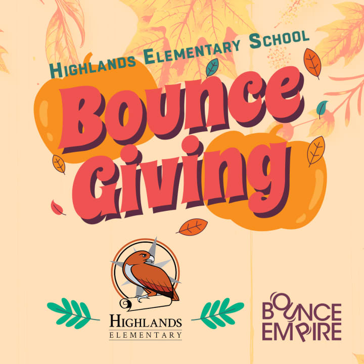 Bounce Empire - Highlands Elementary Fundraiser