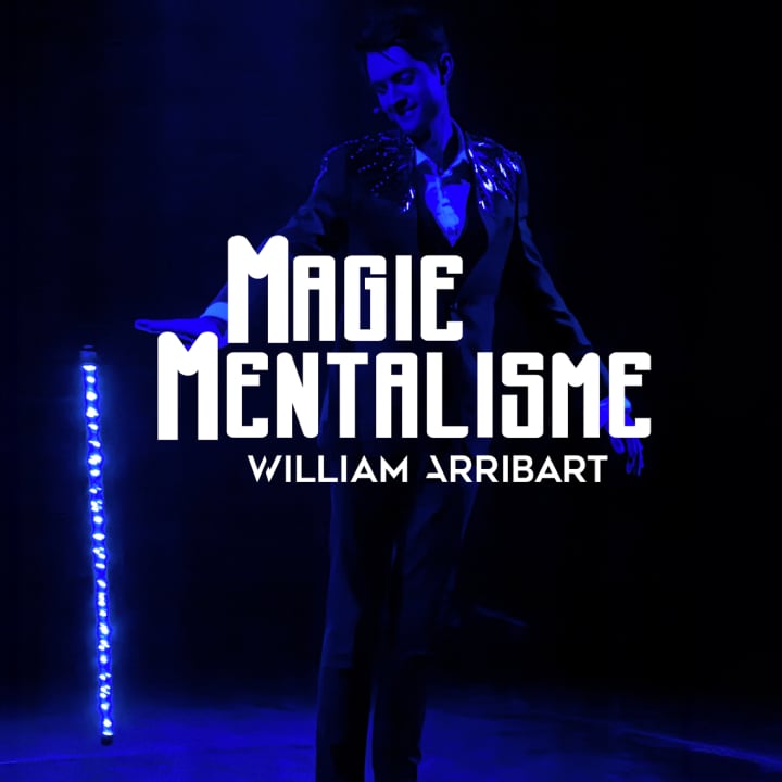 William Arribart: À PORTÉE DE MAGIE - The Immersive Magical Experience in Lyon 6ᵉ