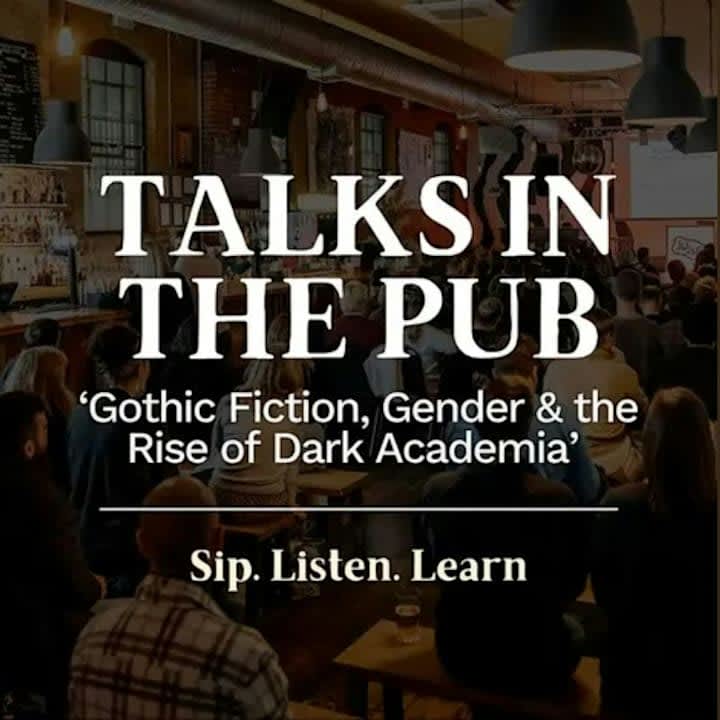 The History of Gothic Fiction & Dark Academia - Talks in the Pub