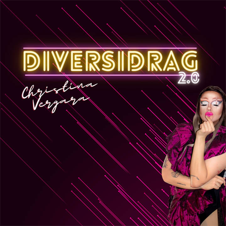Diversidrag, el dragshow mas inclusivo en Bala Perdida Club