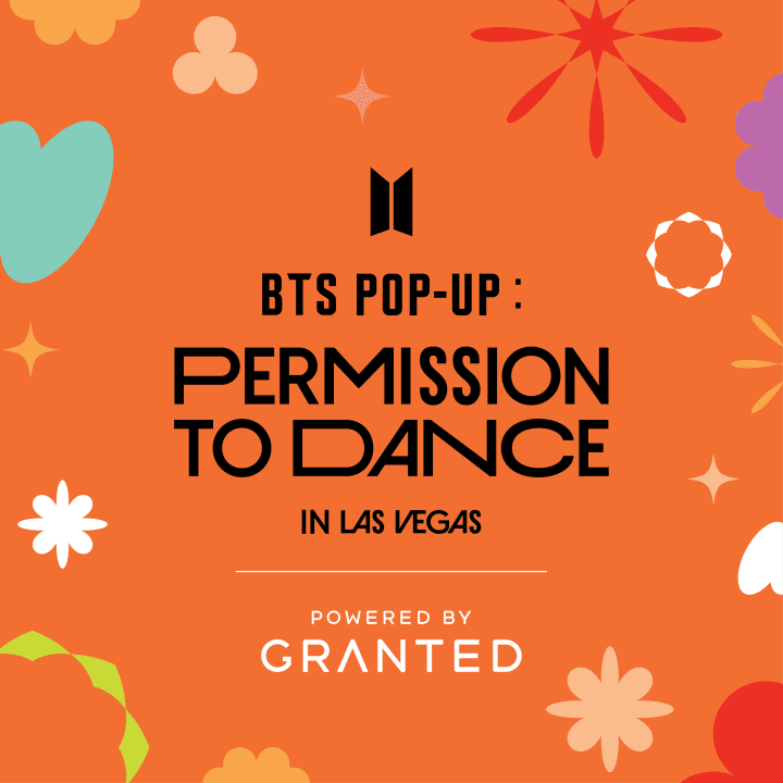 BTS Popup: Permission To Dance - Las Vegas Tickets | Fever