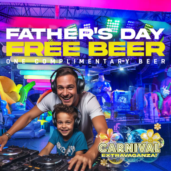 Bounce Empire - Father's Day Free Beer