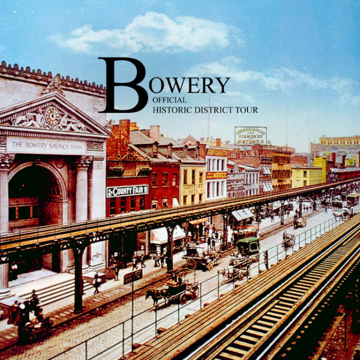 Bowery Official Historic District Tour