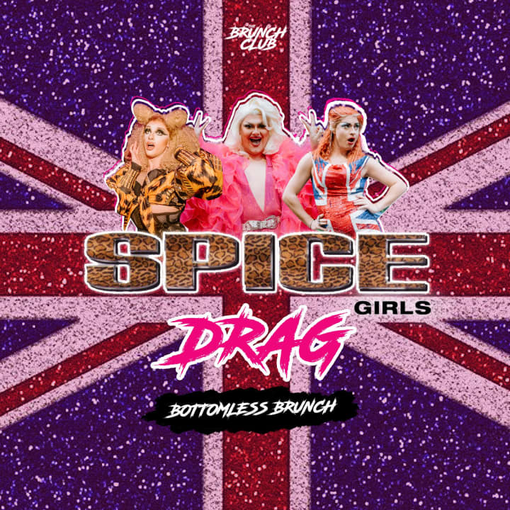 ﻿Brunch sin fondo Spice Girls Drag - Liverpool