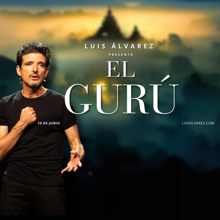 Luis Álvarez: El Gurú en Gran Teatro CaixaBank Príncipe Pío