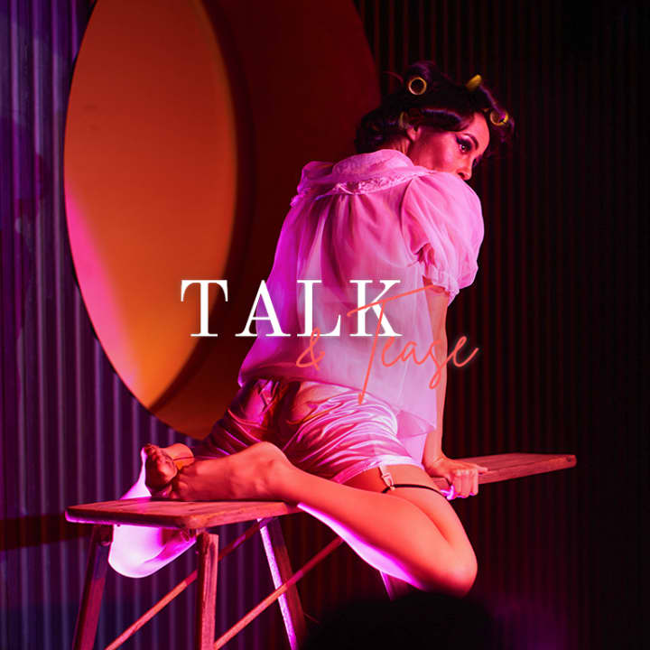 Dinner and Show at ‘Talk and Tease’