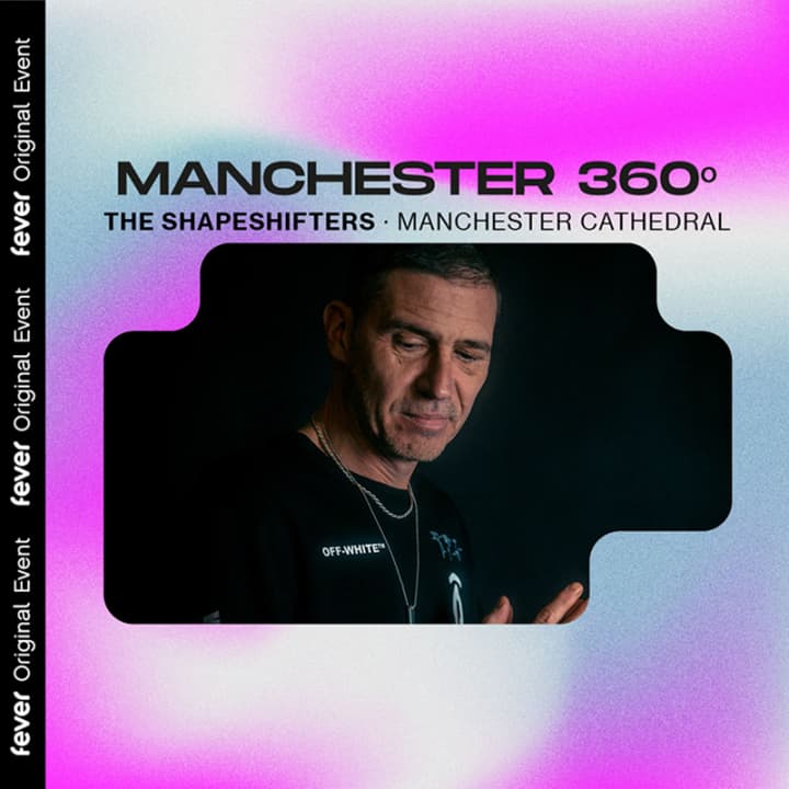 Manchester 360º: The Shapeshifters at Manchester Cathedral