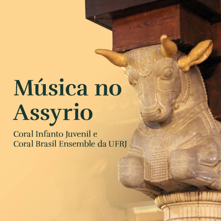 Música no Assyrio – Coral Infanto Juvenil e Coral Brasil Ensemble da UFRJ