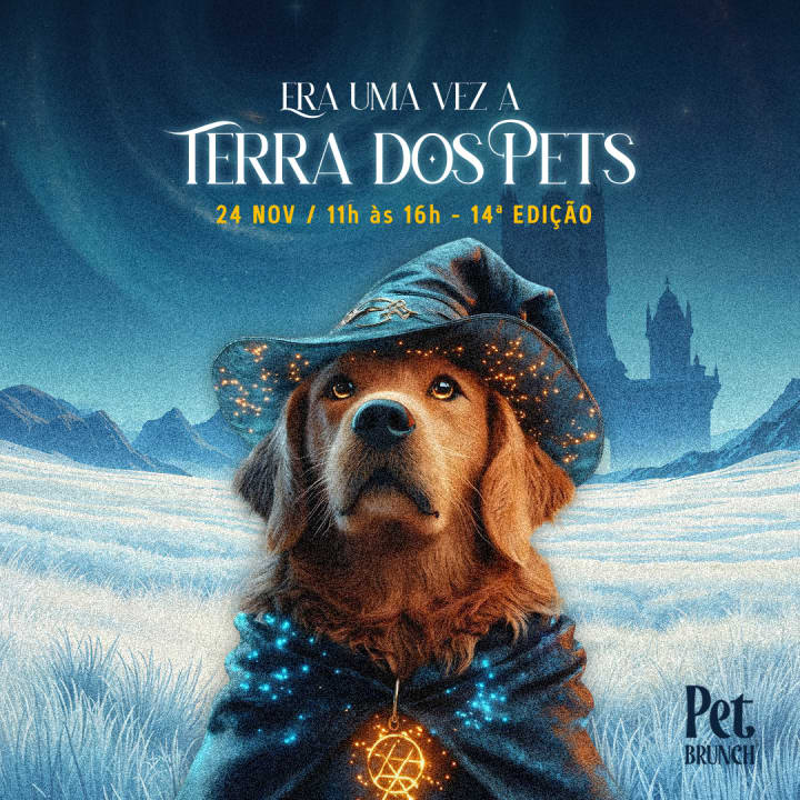 Pet Brunch - 14ª Edição | Era uma vez a Terra dos Pets