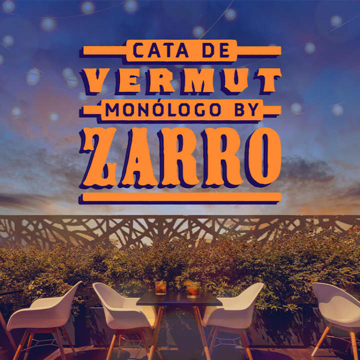 Cata de Vermut + Monólogo by Zarro