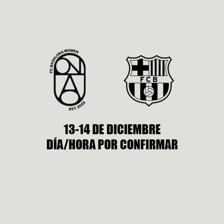 FC Badalona Women x FC Barcelona