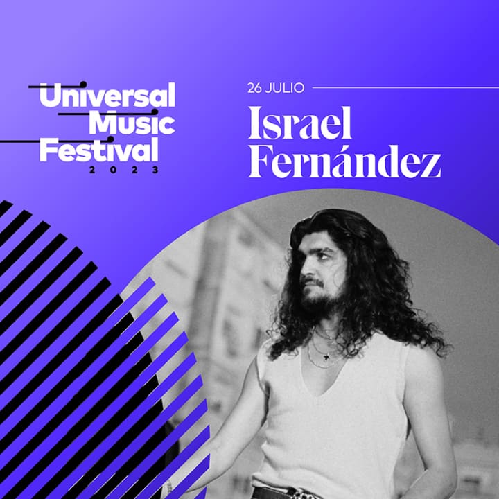 Universal Music Festival 2023: Israel Fernández