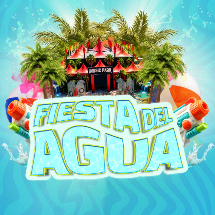 Fiesta del agua 2026 en Music Park