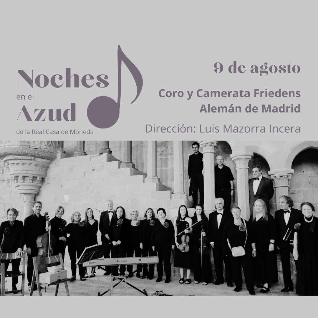 Noches en el Azud. Coro y Camerata Friedens 1