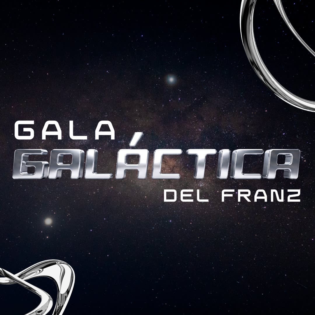 Gala galáctica | Noche del Franz | Image 0