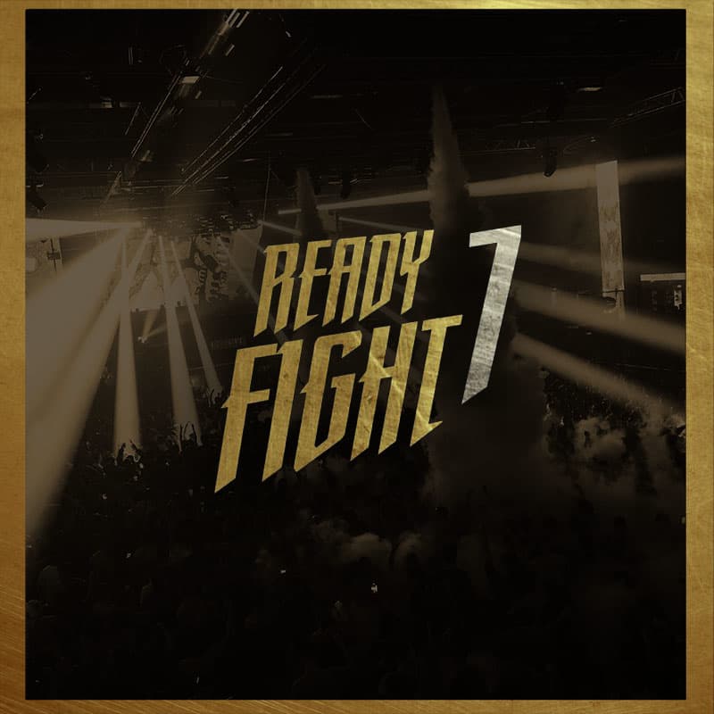 Ready Fight 7 en Fabrik Ready Fight 7 en Fabrik 4