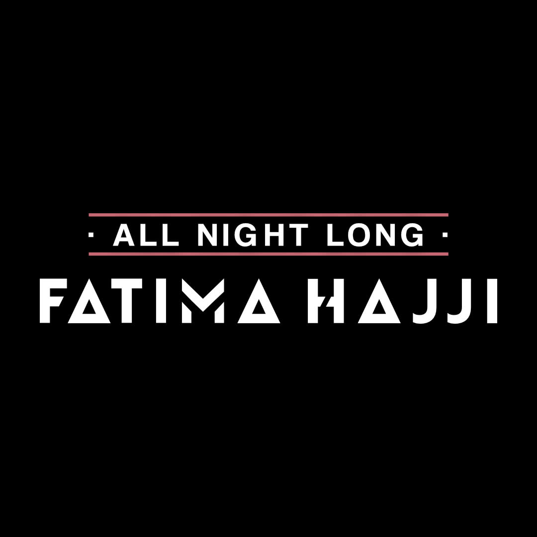 Fatima Hajji - All Night Long - at Fabrik 4
